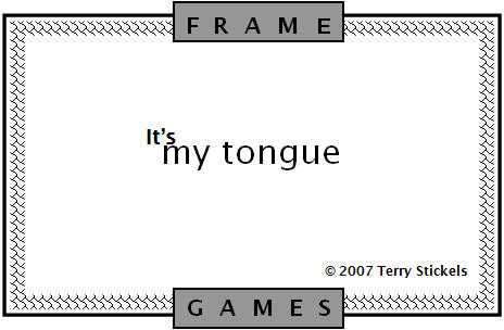 tongue frame
